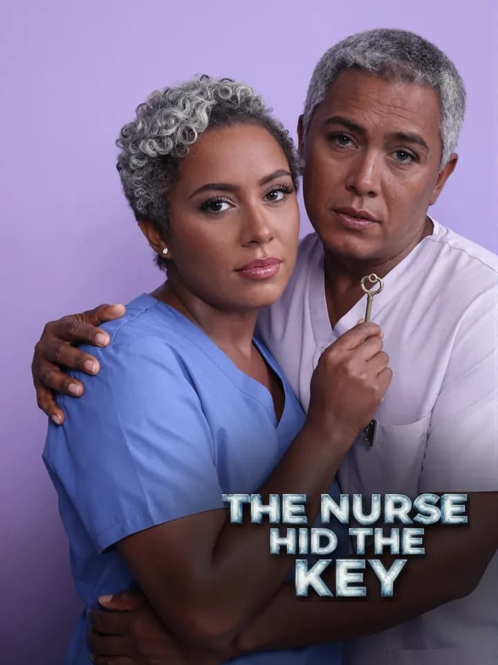 The Nurse Hid the Key
